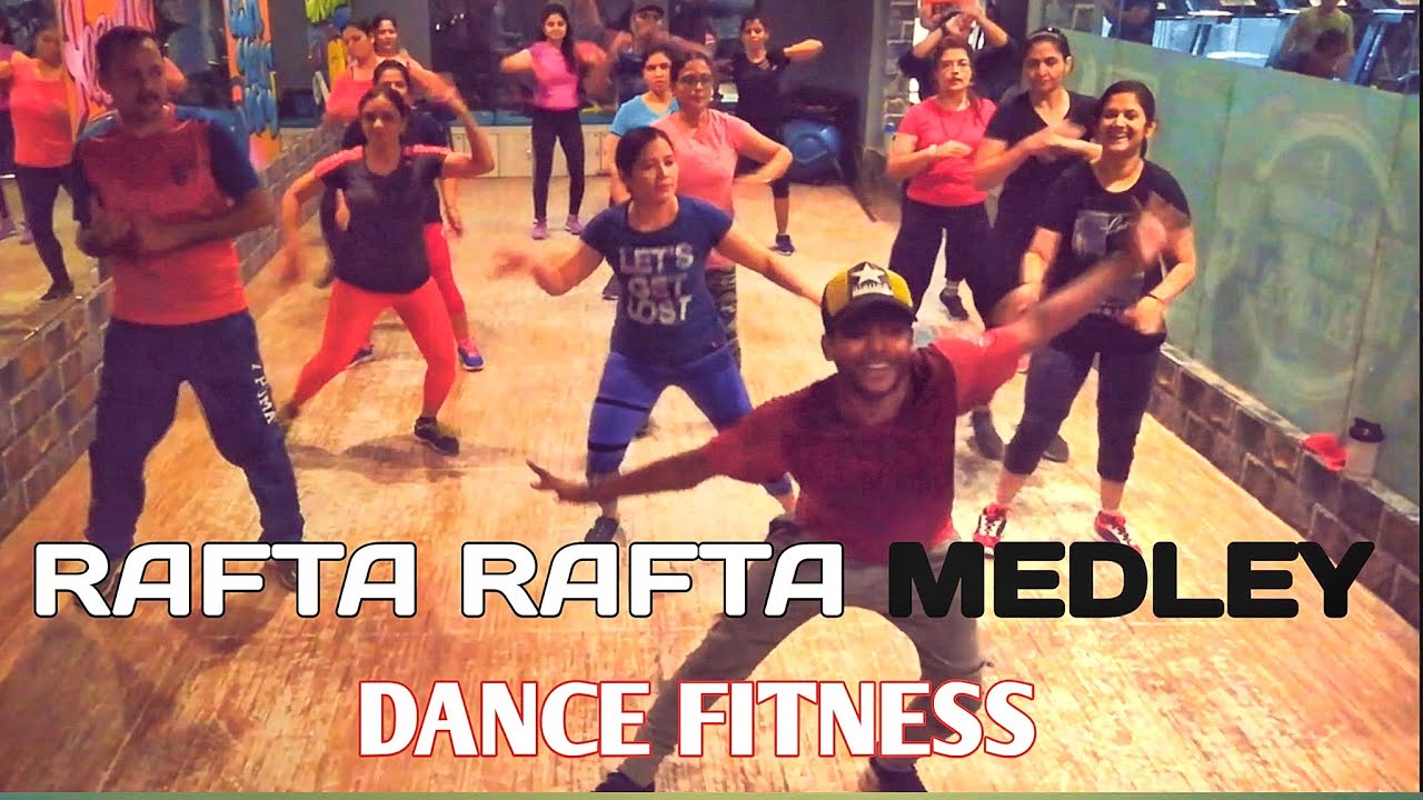 DANCE Fitness choreography (rafta rafta medley)     Old is gold by shake and sway