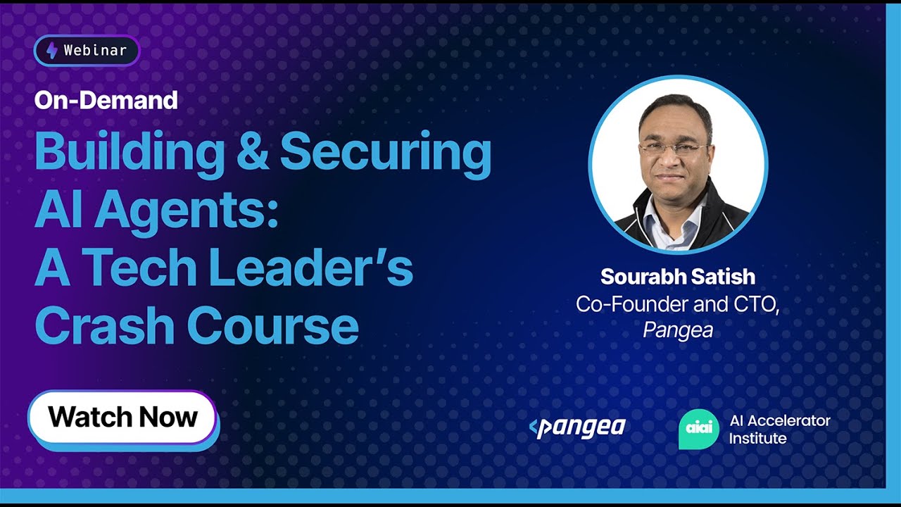 Building & Securing AI Agents: A Tech Leader's Crash Course