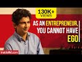 As An Entrepreneur, You Cannot Have Ego - Harsh Parikh, Co-Founder - DRiefcase, IIM B Alum - Part 2