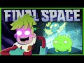 Final Space is the Best Thing You’re Not Watching