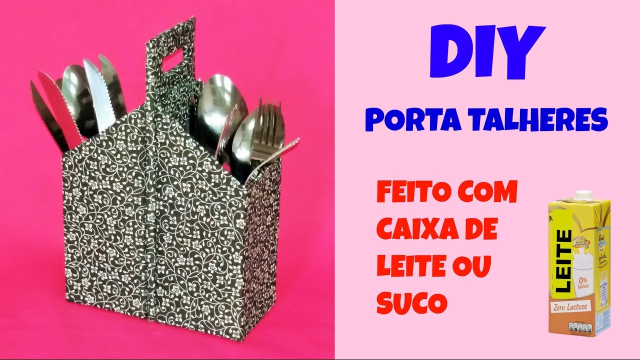 Porta talheres de caixa de leite ou suco -  do lixo ao luxo