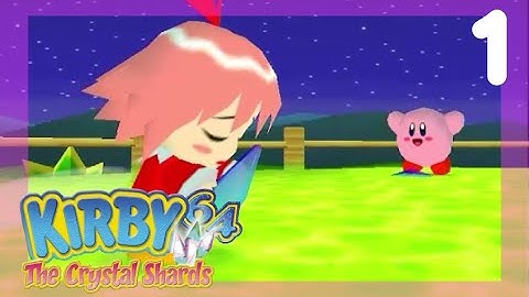 Kirby 64 -  Part 1 | A Journey Through the Stars