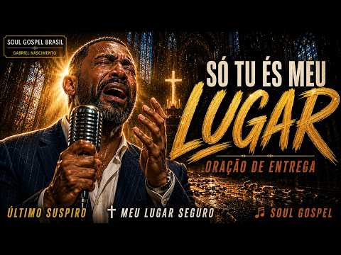 JESUS, TEU AMOR É MEU REFÚGIO | Oração em Música Soul Gospel | Para Momentos de Provação e Silêncio