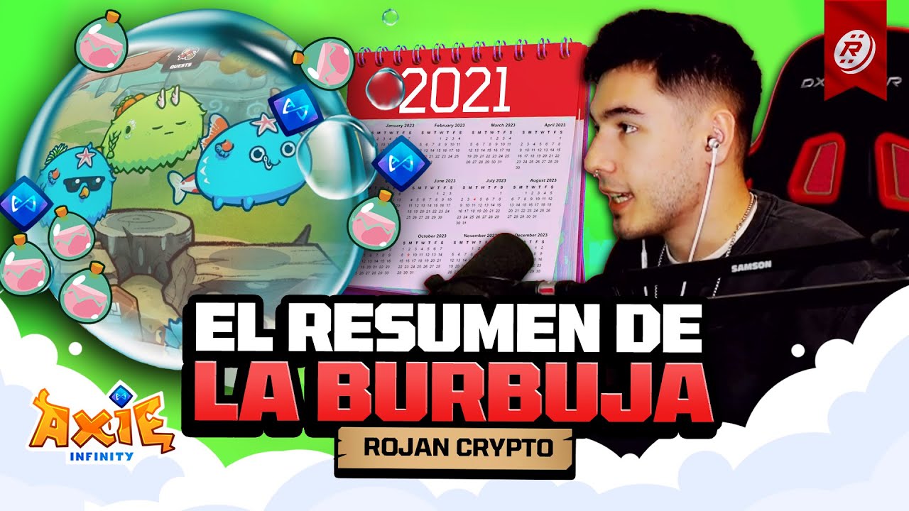 LA RAZÓN POR LA QUE AXIE FALLÓ EN 2021