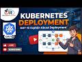 Kubernetes Deployment Simplified | Rajendra | Devops