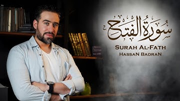 سورة الفتح - حسان بدران Hassan Badran -  Fetih Suresi