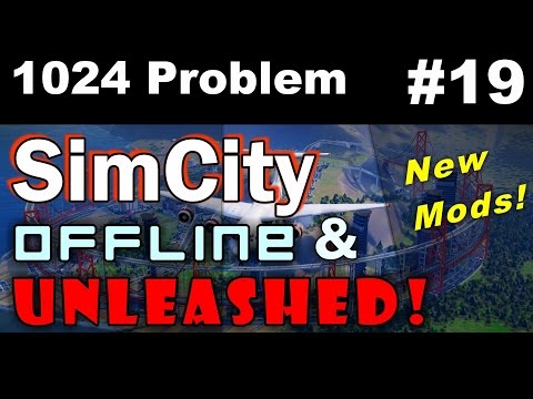 SimCity Offline & Unleashed # 19 ►&rsquo;1024 &rsquo;문제 ◀ SimCity 5 (2013)