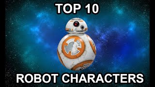 Top 10 Robot Characters