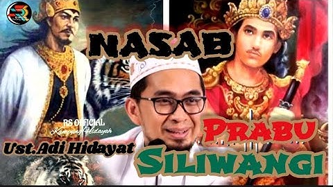 NASAB PRABU SILIWANGI ❗UST,ADI HIDAYAT @rsofficial78 #dakwah #quran #viral #islam #siliwangi