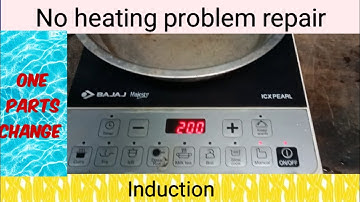 Bajaj Induction no heating problem solution. Induction repairing.