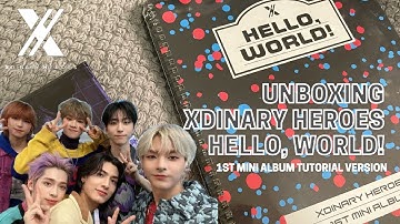 Unboxing Xdinary Heroes 1st Mini Album - Hello, World! Tutorial Version | MY MUSIC TASTE PHOTOCARD
