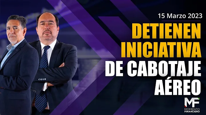 Detienen iniciativa de cabotaje areo |  #MomentoFi...