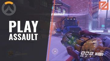 How to Play Assault Game Mode in Overwatch