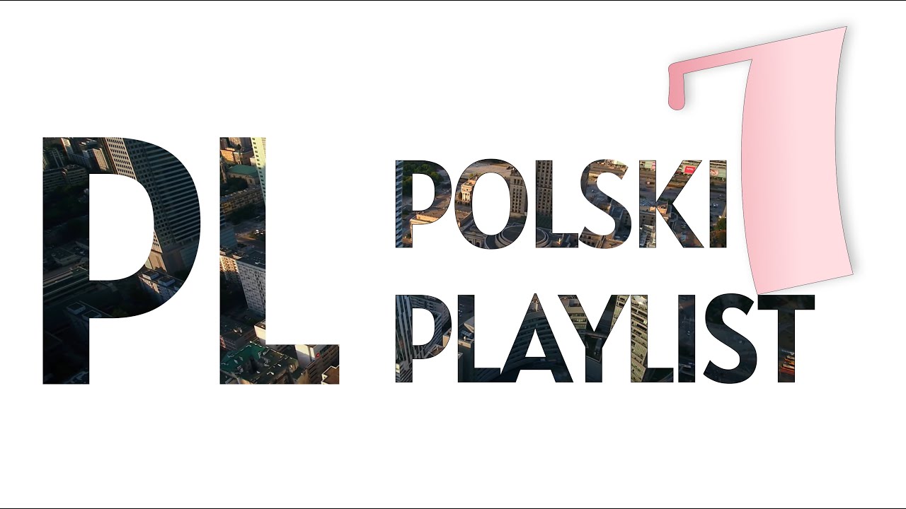 Польский язык с нуля. Урок 7. Польский плейлист. Польский язык для начинающих