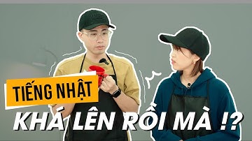 KHI CAO THỦ N1 CẢI THIỆN TRÌNH TIẾNG NHẬT || GIAO TIẾP TIẾNG NHẬT || NGHĨA SAMURAICHAN