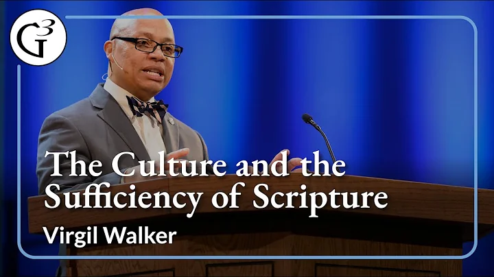 Virgil Walker The Culture and the Sufficiency of S...