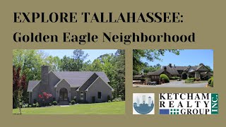 Tour the Golden Eagle Neighborhood in Northeast Tallahassee