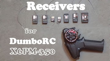Receivers for DumboRC X6PM-350 radio: My thoughts after testing (SHORT!)