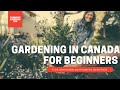 How to start a garden in canada a canadian gardener guide to cold climates  gardening in canada