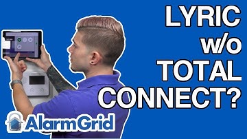 Using the Lyric Alarm System w/o Total Connect