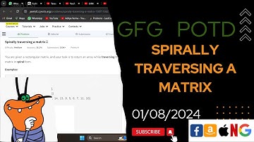 Spirally traversing a matrix | gfg potd today | POTD | GFG Problem of the Day | C++ |