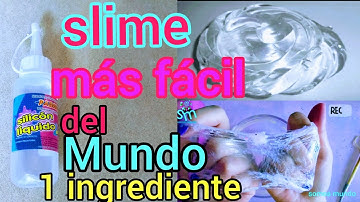 como hacer SLIME FACIL 1 INGREDIENTE con pegamento transparente