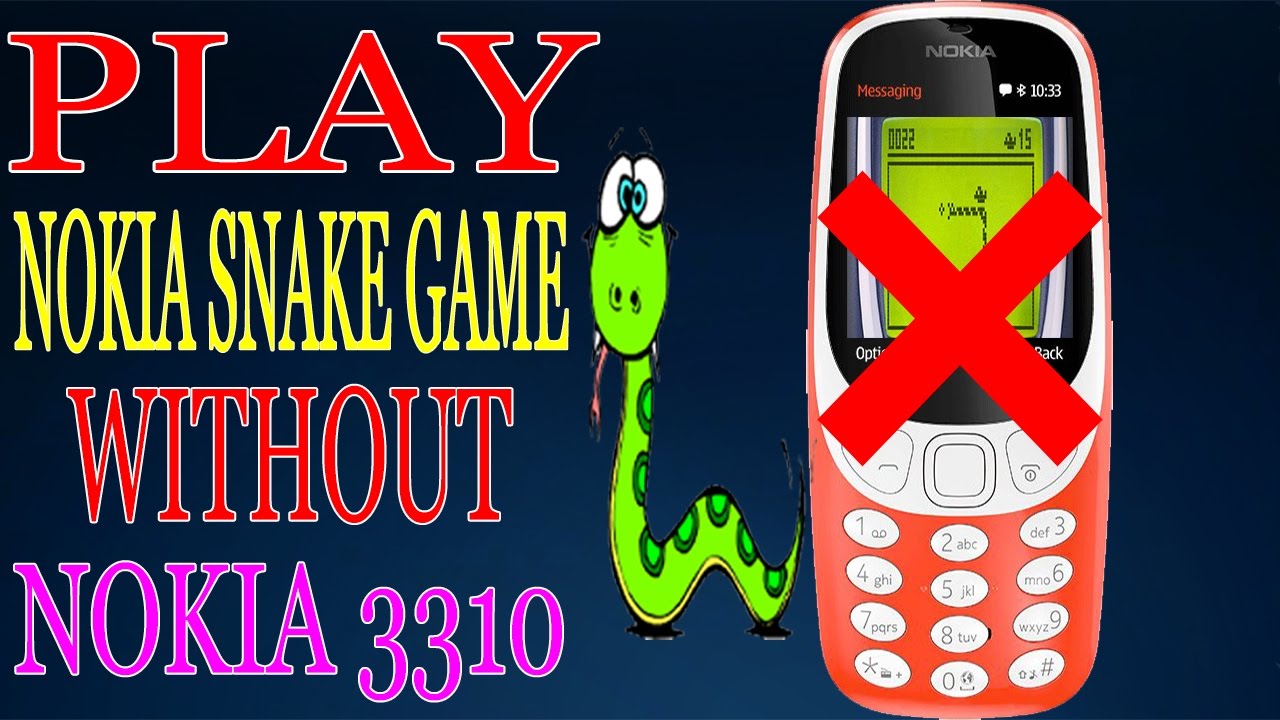 नोकिया स्नेक गेम खेलीये बिना नोकिया ३३१० लिये Play Snake Game Without