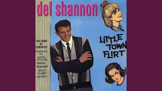Video thumbnail of "Del Shannon - My Wild One"