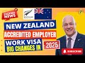 Accredited Employer Work Visa New Zealand - Big Changes Coming in 2025 AEWV Visa