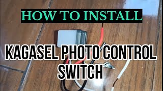 HOW TO INSTALL KAGASEL PHOTO CONTROL SWITCH