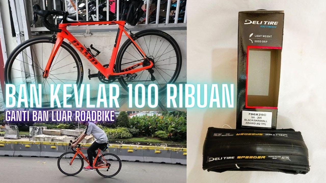 GANTI BAN LUAR SEPEDA ROADBIKE PAKAI DELI TIRE SPEEDER 700x25C KEVLAR | CARA GANTI BAN SEPEDA