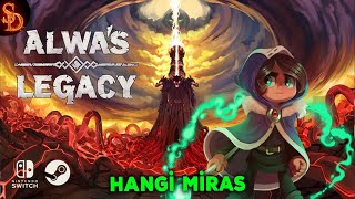 Alwa's Legacy | İlk Bakış | İnceleme | Hangi Miras | #alwaslegacy