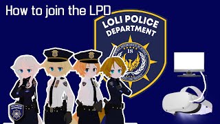 HOW TO JOIN THE LOLI POLICE DEPARTMENT! *2021*