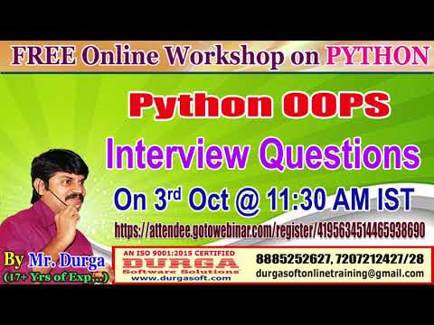 FREE Online Workshop on PYTHON OOPS INTERVIEW QUESTIONS  by DURGA Sir