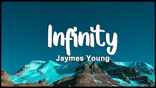 Jaymes Young - Infinity (Vietsub / Lyrics)