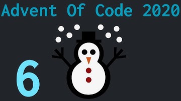 Advent of Code 2020 - Day 6