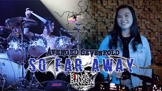 Avenged Sevenfold - So Far Away Drum Cover by Bunga Bangsa