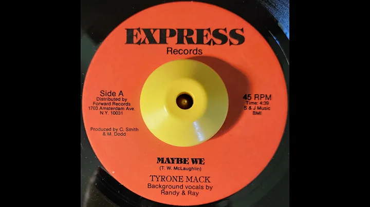 Tyrone Mack - Maybe We - 80's Modern Soul Stepper