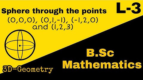 Equation of a sphere passes through four points |Sphere|3d Geometry|L-3||Aasan Mathematics Siksha