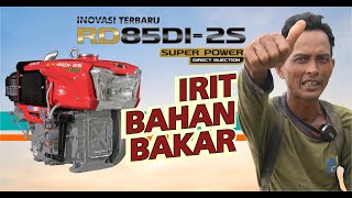 RD85 DI-2S Inovasi Terbaru Terbukti Irit