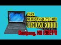 Cara Memasang Keyboard Lenovo 3000