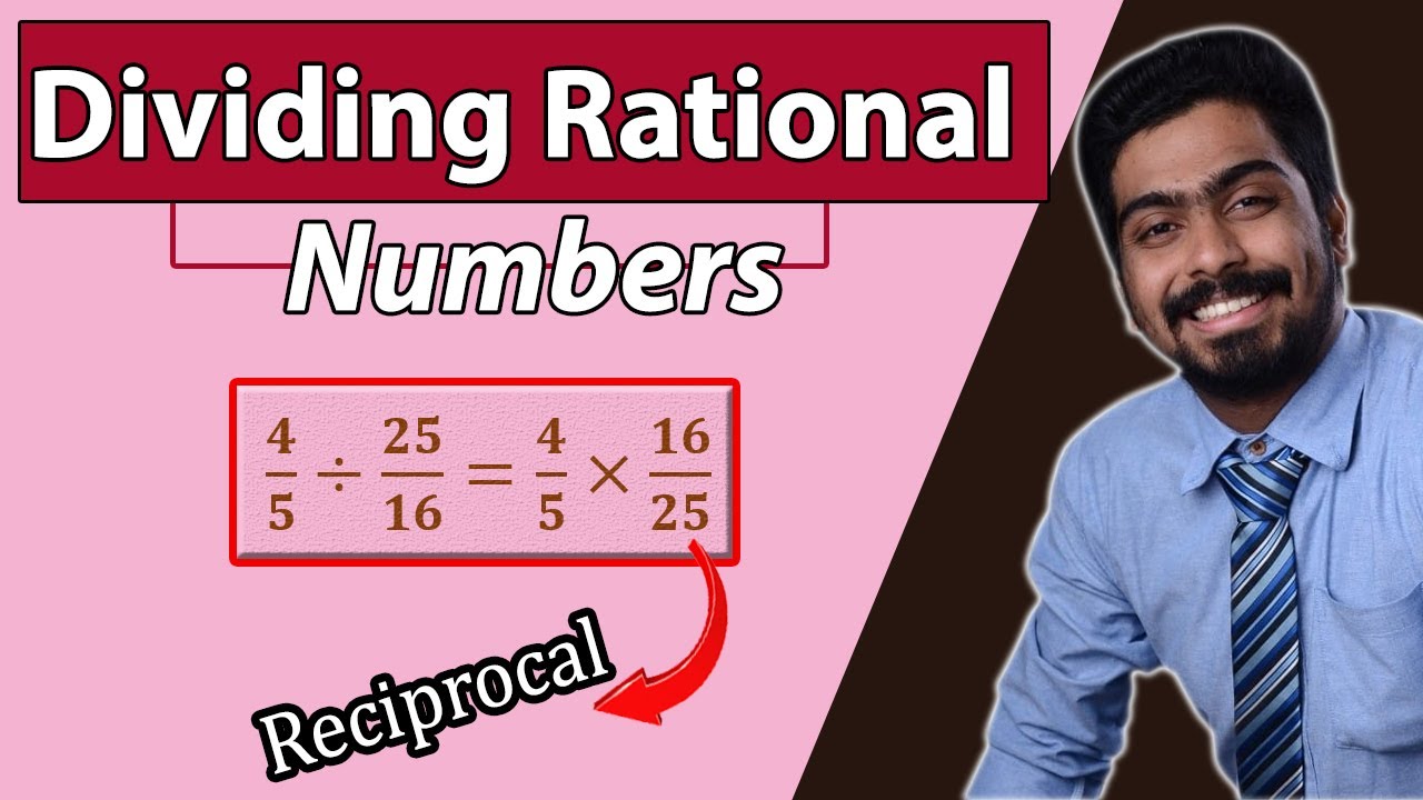 Overview of Dividing Rational Numbers | Many Examples !! - YouTube