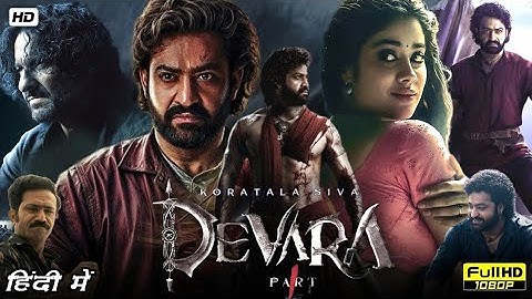 Devara Full Movie In Hindi Dubbed 2024 | Jr NTR, Janhvi Kapoor, Saif Ali Khan | Review & Facts