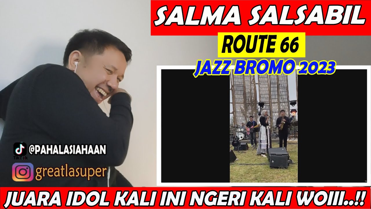 SALMA - ROUTE 66 ❗ REACTION ❗ JUARA YG MENGERIKAN .... WUAAAA..