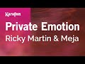 Private Emotion - Ricky Martin & Meja | Karaoke Version | KaraFun