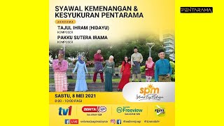 Syawal Kemenangan & Kesyukuran PENTARAMA di Selamat Pagi Malaysia