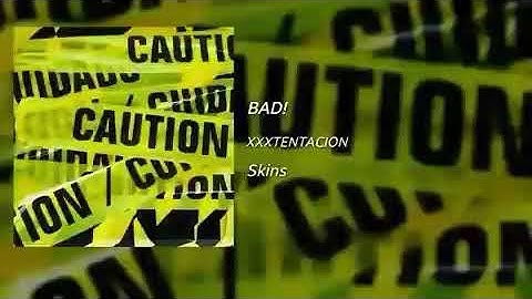 Xxxtentacion Bad Snippet