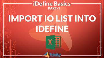How to Import Excel IO List into iDefine| Basics of iDefine| ESD System