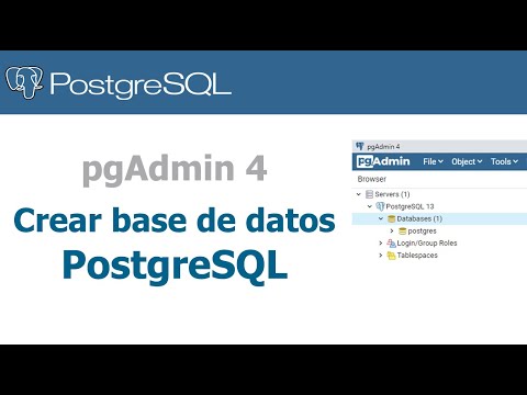 Crear base de datos PostgreSQL - PGAdmin 4