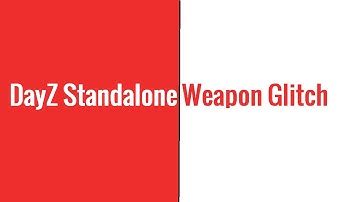 DayZ Standalone: Two Primary Weapons Tutorial